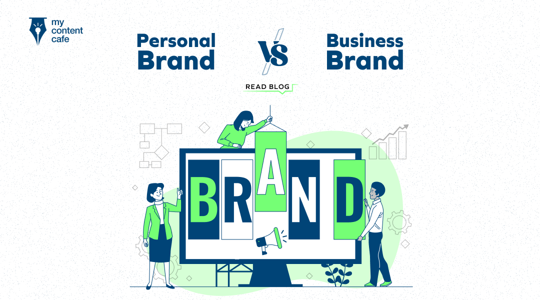 Personal Brand vs Business Brand